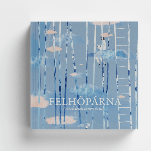 Felhőpárna – Versek léten innen és túl